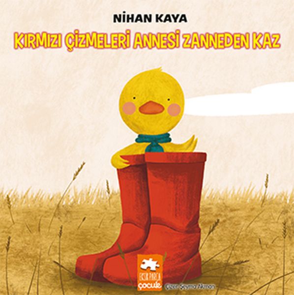 Die Gans, die dachte, ihre Mutter trüge rote Stiefel