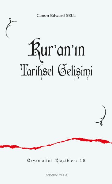 Kur’an’ın Tarihsel Gelişimi