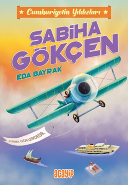 Stars of the Republic 2 – Sabiha Gökçen