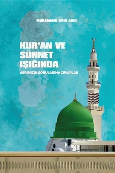 Bersivên Pirsên Serdema Me di Ronahiya Quran û Sunnetê de
