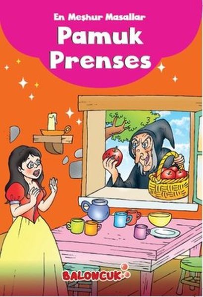 Çocuklar için En Meşhur Masallar - Pamuk Prenses Hayal ve Odak Geliştirici Masallar