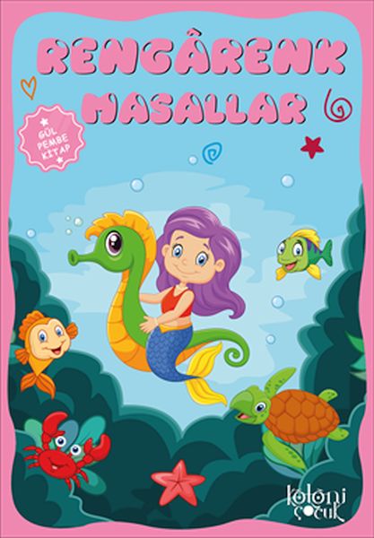 Çocuklar için Hayal ve Odak Geliştirici Rengarenk Masallar Gül Pembe Kitap