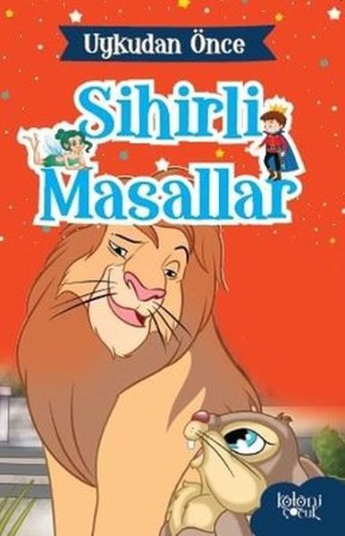 Uykudan Önce Sihirli Masallar Aslan Kral