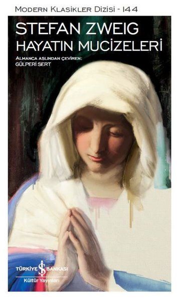 Hayatın Mucizeleri - Modern Klasikler Dizisi