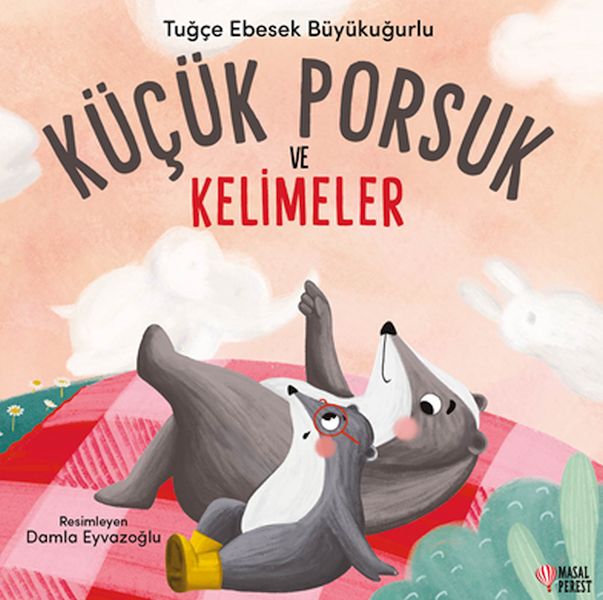 Küçük Porsuk ve Kelimeler