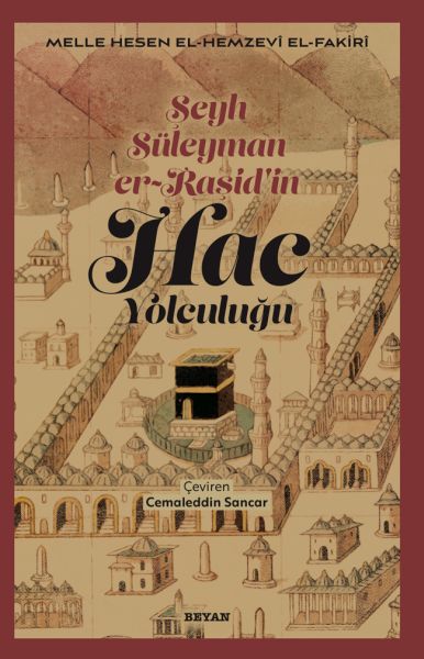 Şeyh Süleyman er-Raşid'in Hac Yolculuğu