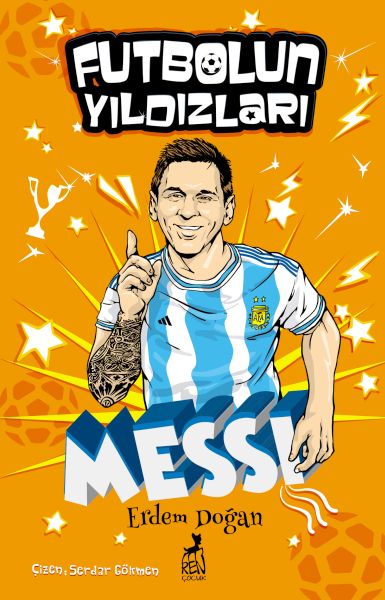 Futbolun Yıldızları Lionel Messi