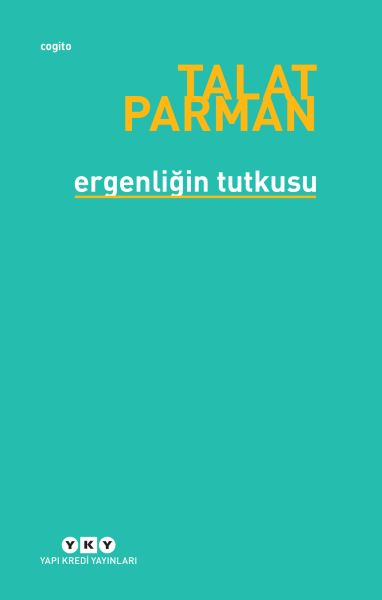 Ergenliğin Tutkusu