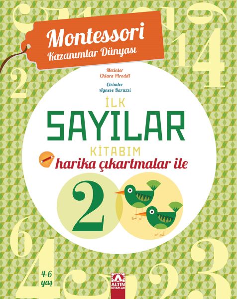 Montessori Kazanımlar Dünyası - İlk Sayılar Kitabım (4-6 yaş)