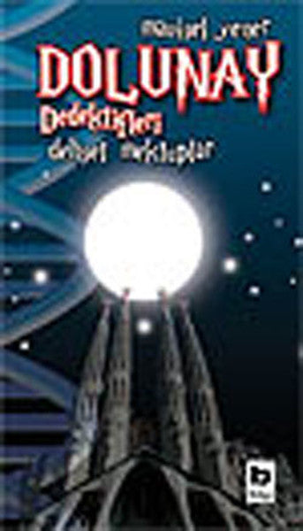 Dolunay Dedektifleri 02 - Dehşet Mektuplar