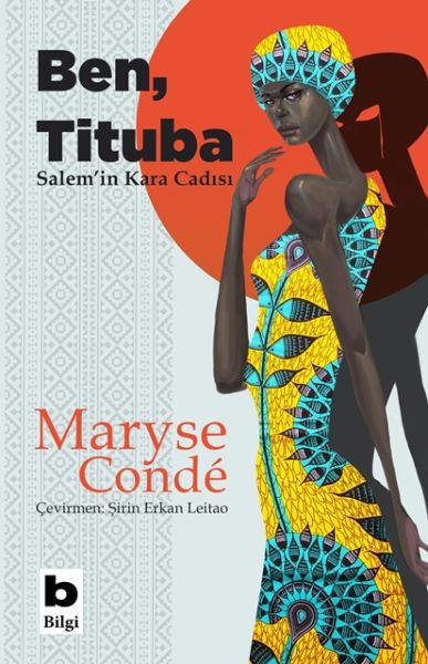 Ben, Tituba - Salem’in Kara Cadısı