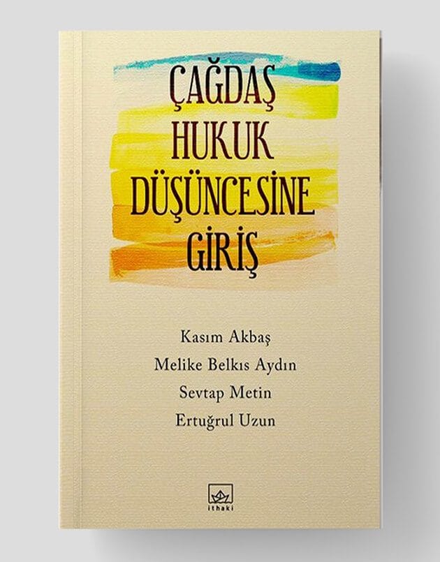 Çağdaş Hukuk Düşüncesine Giriş