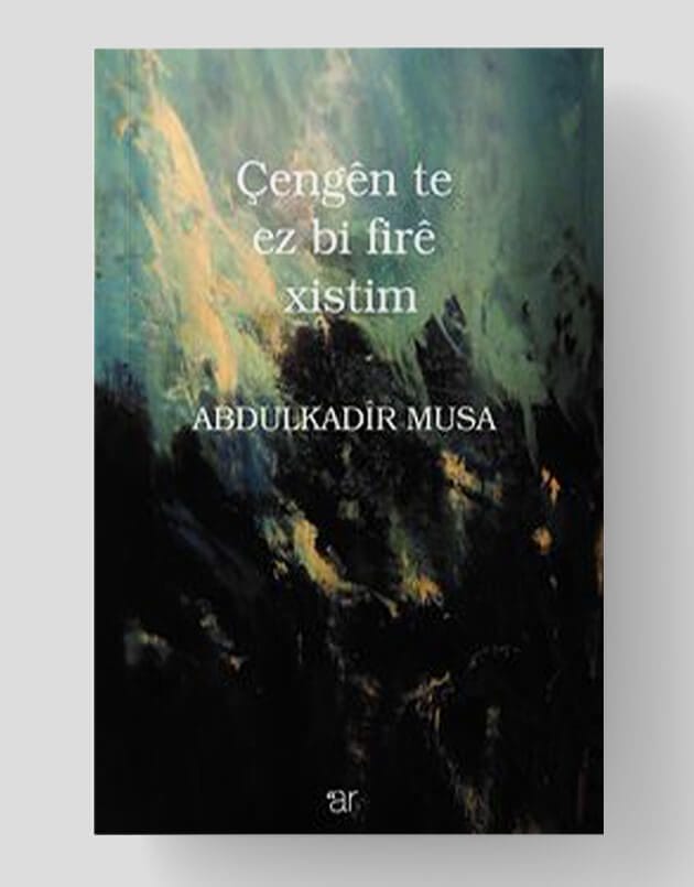 Çengên Te Ez Bi Agirê Xistim