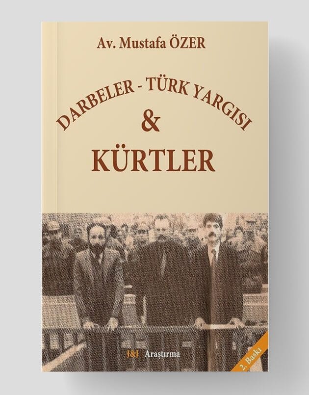 Darbeler Türk Yargısı - Kürtler