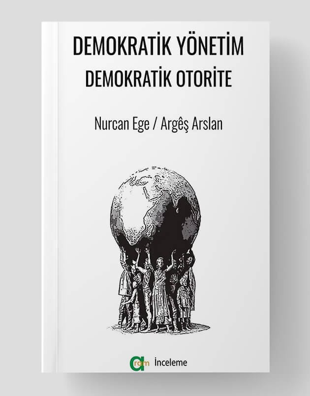Demokratik Yönetim Demokratik Otorite