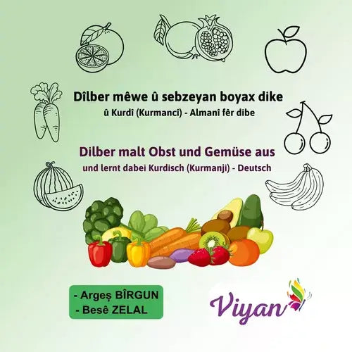 Dîlber Mêwe û Sebzeyan Boyax Dike û Kurdî (Kurmancî) - Almanî Fêr Dibe