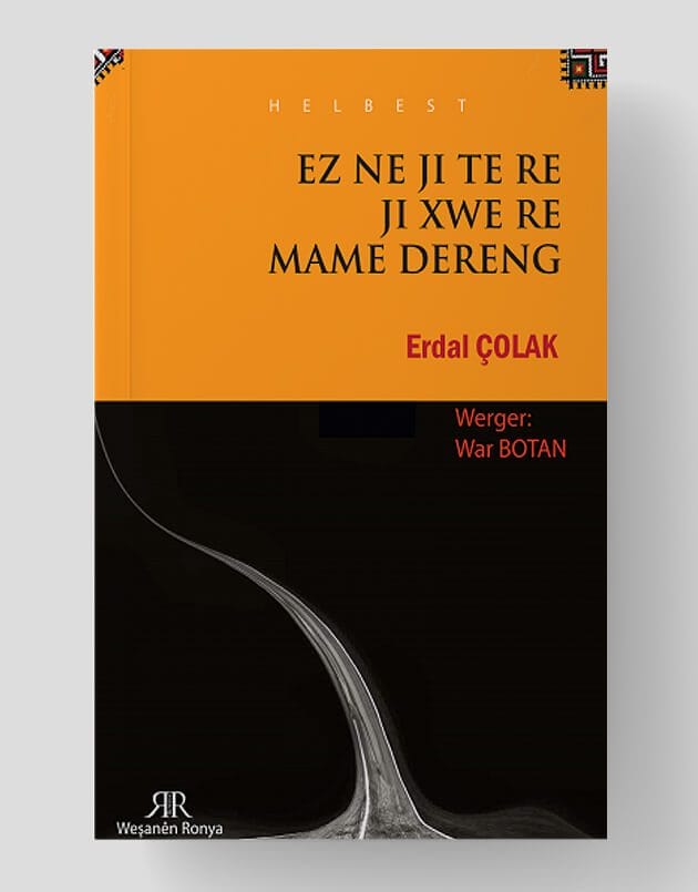 Ez Ne Ji Te Re Ji Xwe Re Mame Dereng