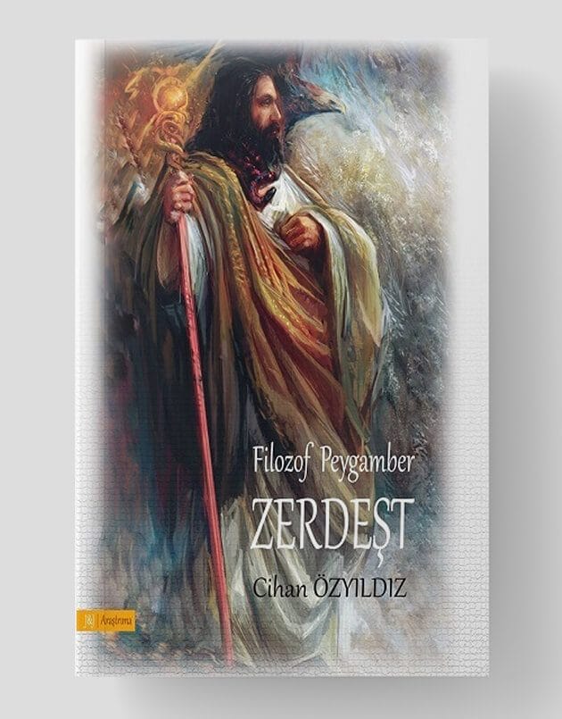 Filozof Peygamber Zerdeşt