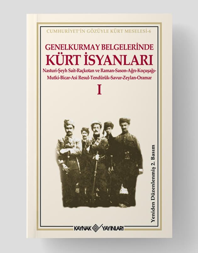 Genelkurmay Belgelerinde Kürt İsyanları 1
