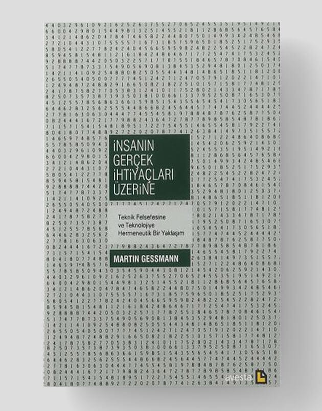 İnsanın Gerçek İhtiyaçları Üzerine