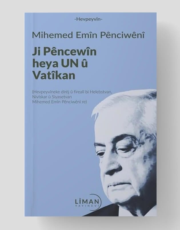 Ji Pêncewîn heya Un û Vatîkan