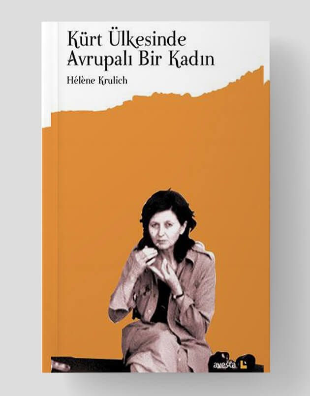 Kürt Ülkesinde Avrupalı Bir Kadın