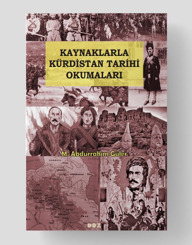 Kaynaklarla Kürdistan Tarihi Okumaları