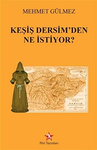Was will der Mönch von Dersim?