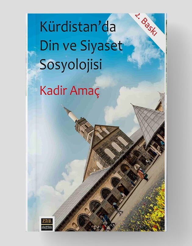 Kürdistan'da Din ve Siyaset Sosyolojisi