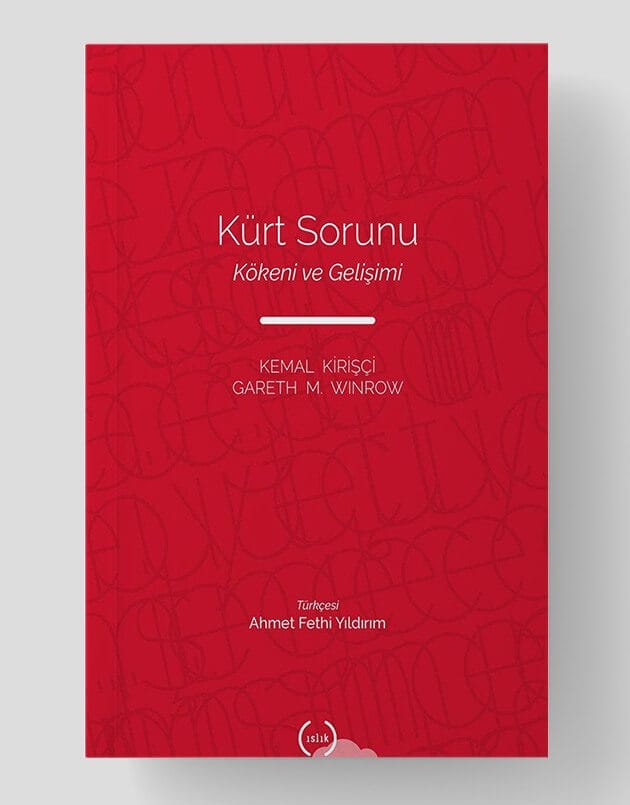 Kürt Sorunu - Kökeni ve Gelişimi
