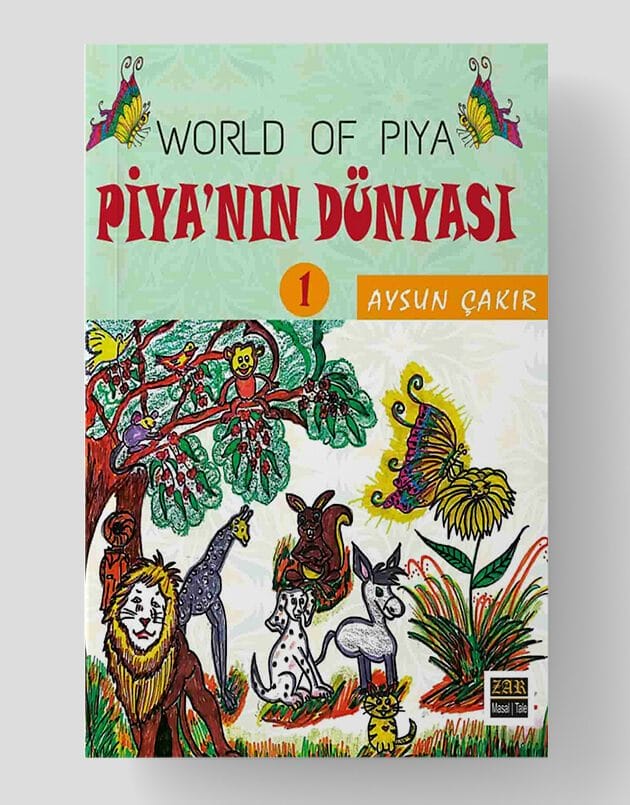 Piya'nın Dünyası 1