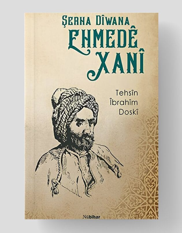 Şerha Dîwana Ehmedê Xanî
