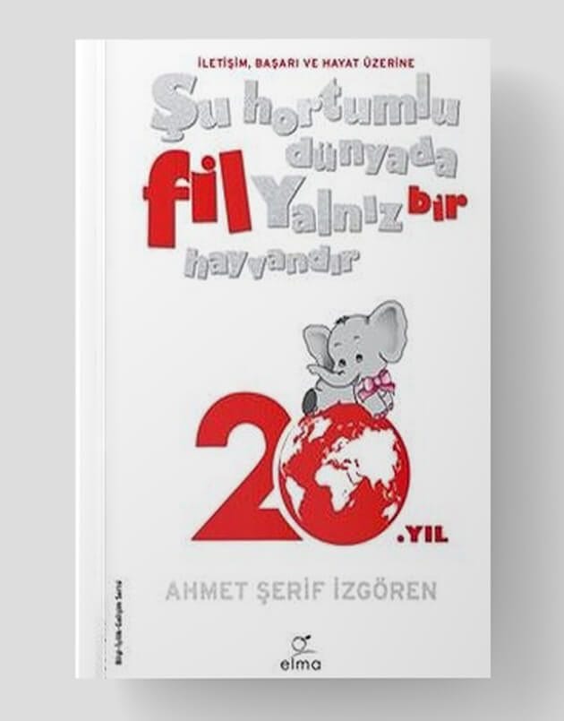 Şu Hortumlu Dünyada Fil yalnız Bir Hayvandır