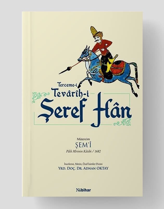 Terceme-i Tevarîh-i Şeref Han