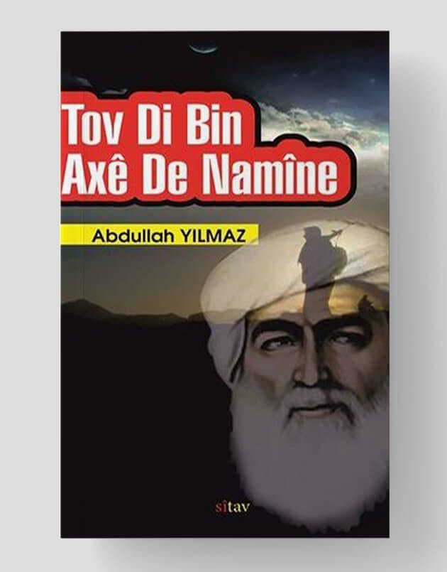 Tov Dî Bin Axê de Namîne