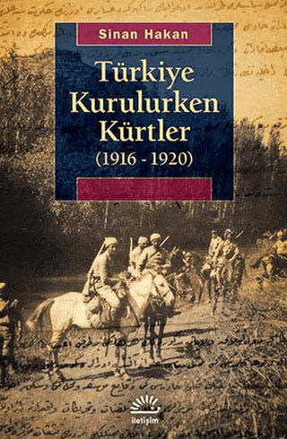 Die Kurden während der Gründung der Türkei 1916-1920