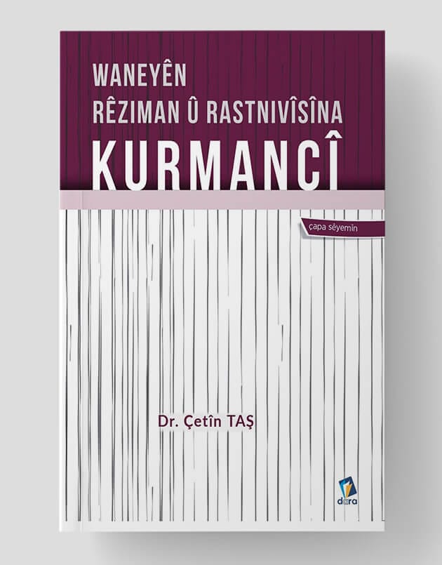 Waneyên Rêziman û Rastnivîsîna Kurmancî