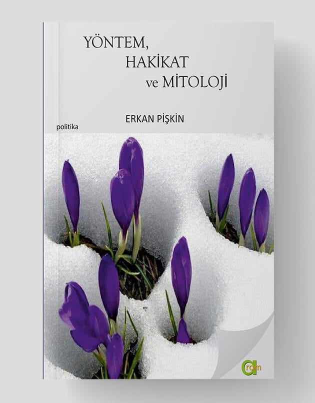 Yöntem Hakikat Ve Mitoloji