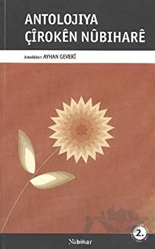 Çiroken Nûbiharê ji Antolojiyê re