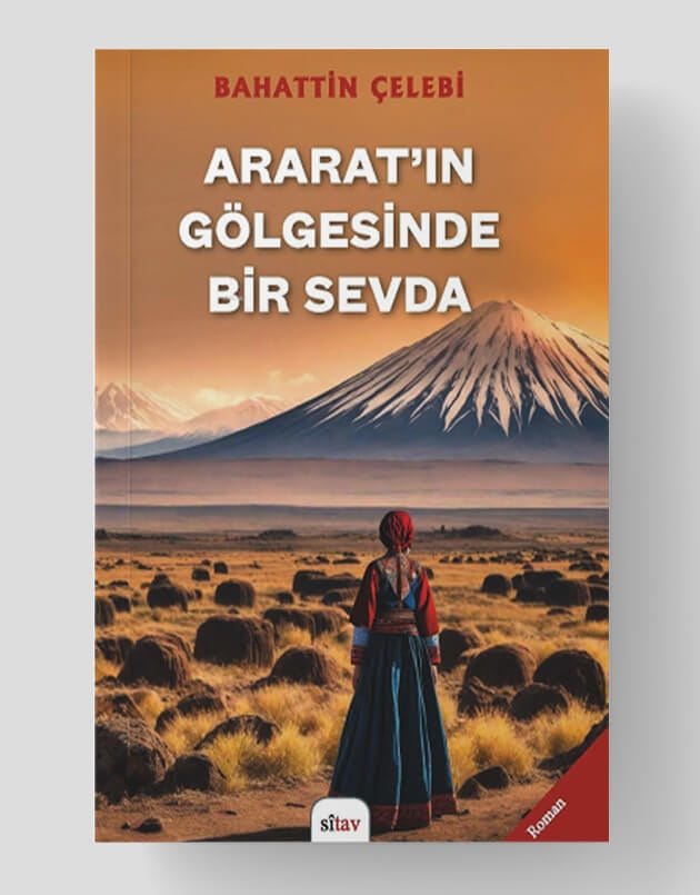 Ararat’ın Gölgesinde Bir Sevda