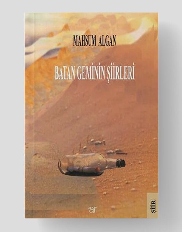 Batan Geminin Şiirleri
