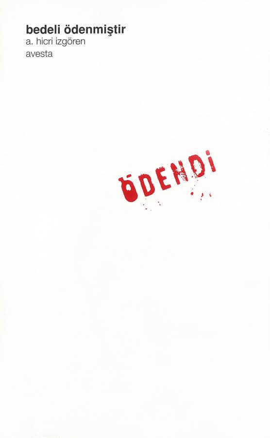 Bedeli Ödenmiştir