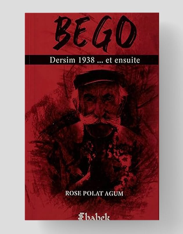 Bego - Dêrsim 1938.. et ensuite