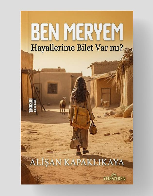 Ben Meryem - Hayallerime Bilet Var Mı?