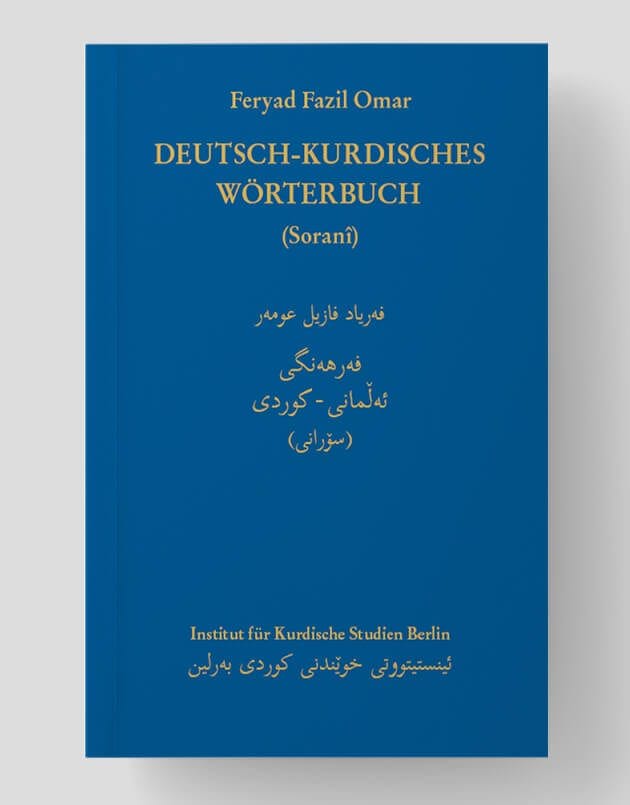 Deutsch-Kurdisches Wörterbuch (Zentralkurdisch/Soranî) 