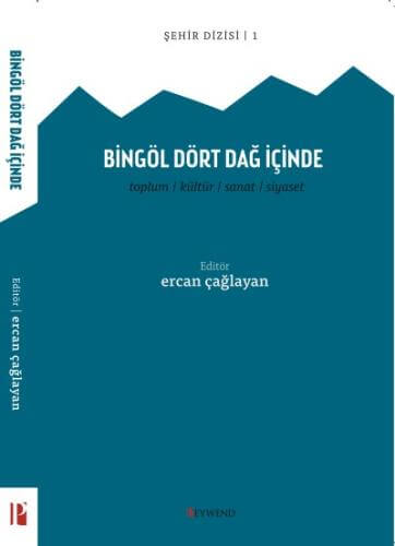 Bingöl Dört Dağ İçinde