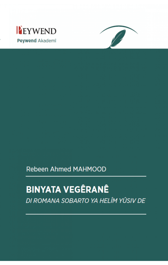 Binyata Vegêranê Di Romana Sobarto Ya Helîm Yûsiv De