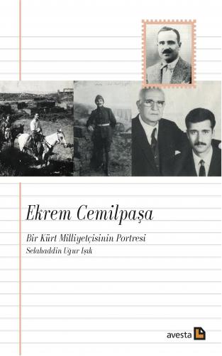 Ein Porträt eines kurdischen Nationalisten – Ekrem Cemilpaşa