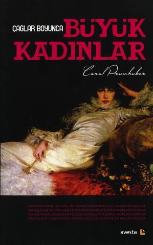 Çağlar Boyunca Büyük Kadınlar