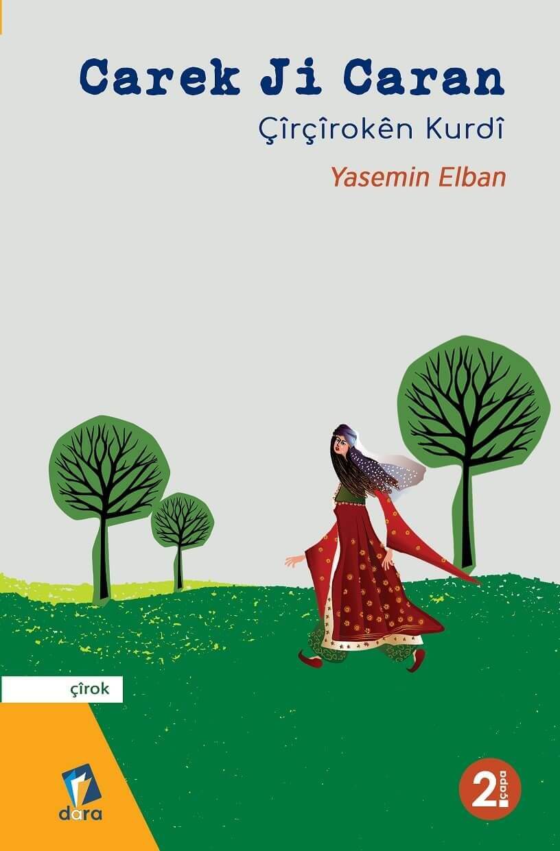 Carek Ji Caran - Çîrçîrokên Kurdî